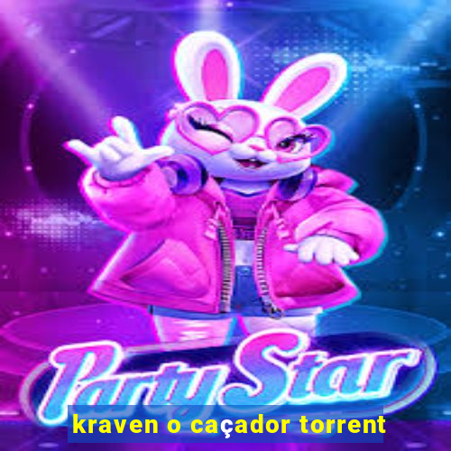 kraven o caçador torrent
